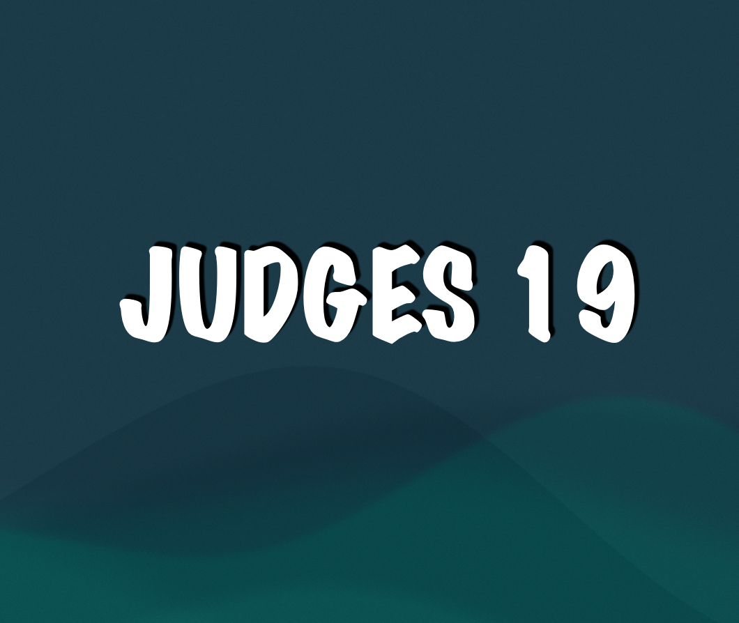 Judges 19
