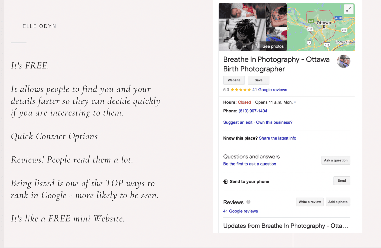 An old screen shot of my old business profile which reads, "It's free. It allows people to find you and your details faster so they can decide if you are interesting to them. Quick Contact. Reviews- people read them."