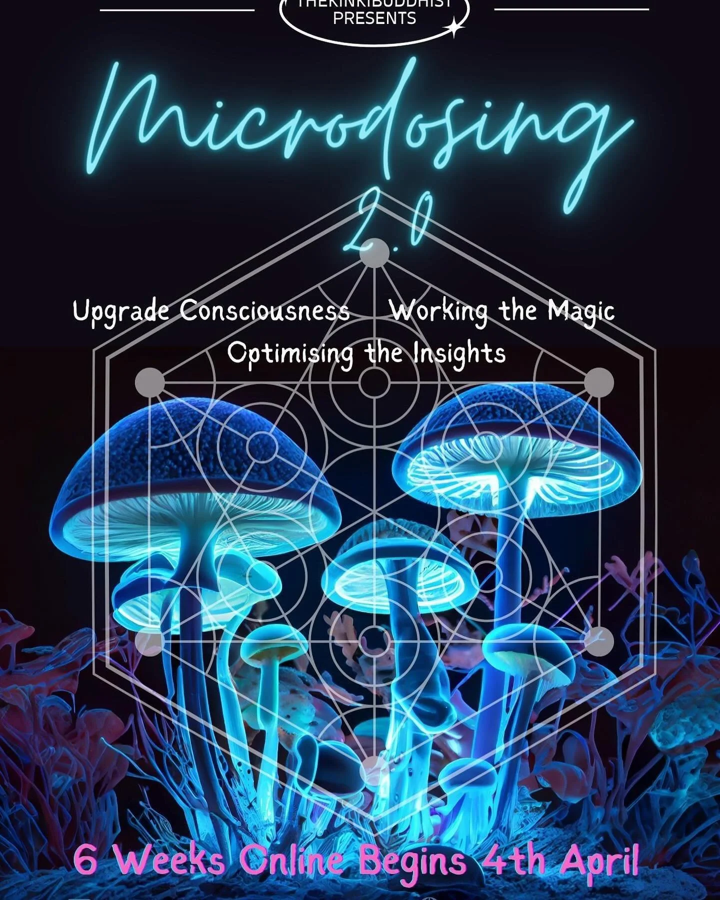 Introducing the next transformative course in microdosing psilocybin: Upgrade Consciousness and work the magic &amp; optimise the insights

Are you ready to embark on a journey of self-discovery and personal growth? This 6-week online course combines