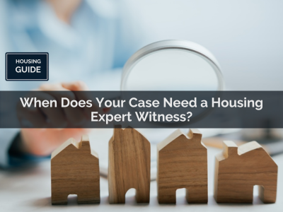When Does Your Case Need a Housing Expert Witness?