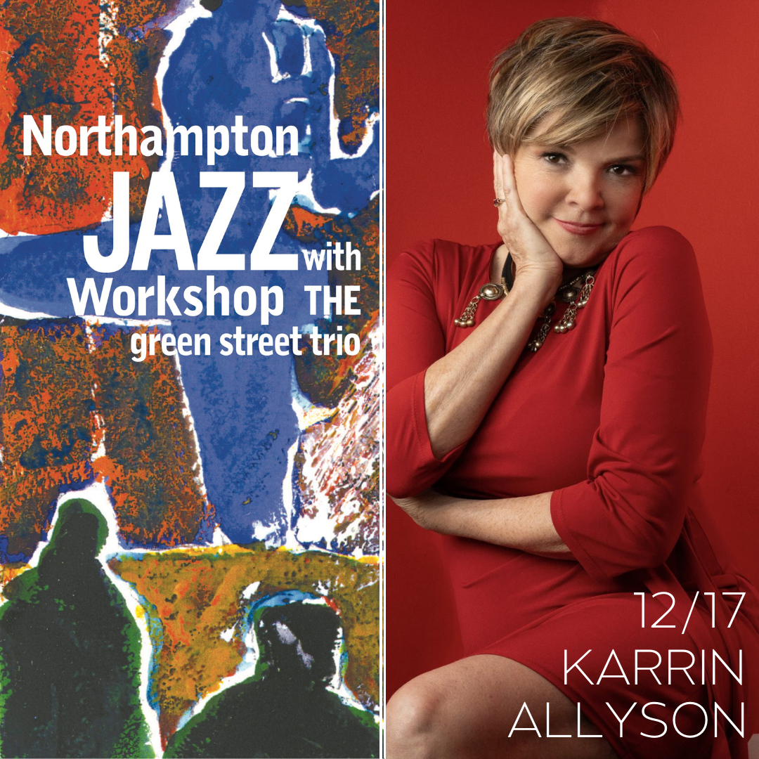 KARRIN ALLYSON - Northampton Jazz Workshop