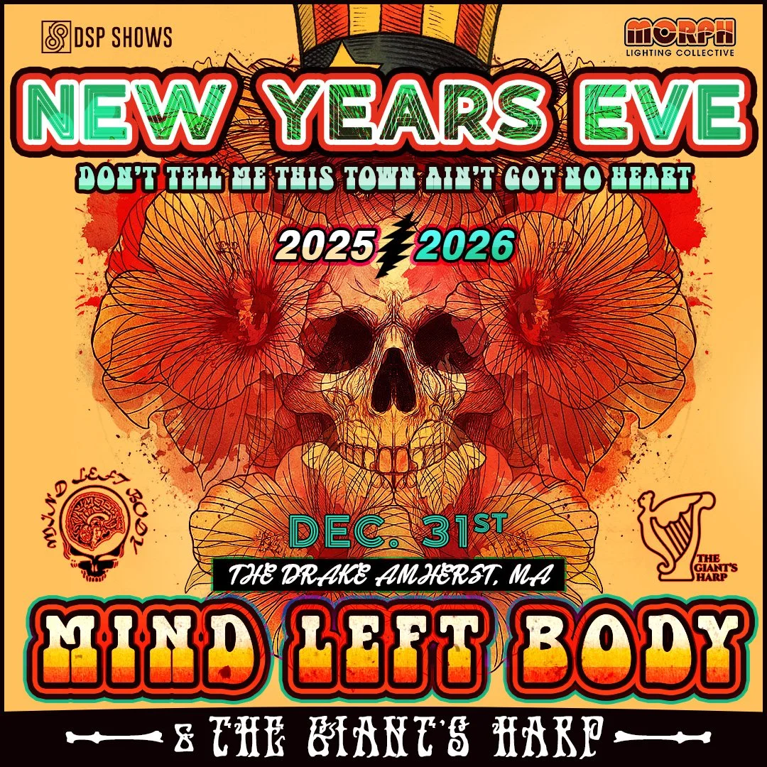 MIND LEFT BODY - w/ The Giant’s Harp