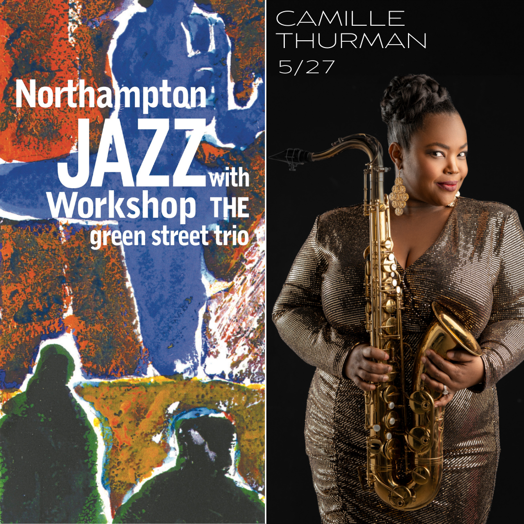 CAMILLE THURMAN - Northampton Jazz Workshop