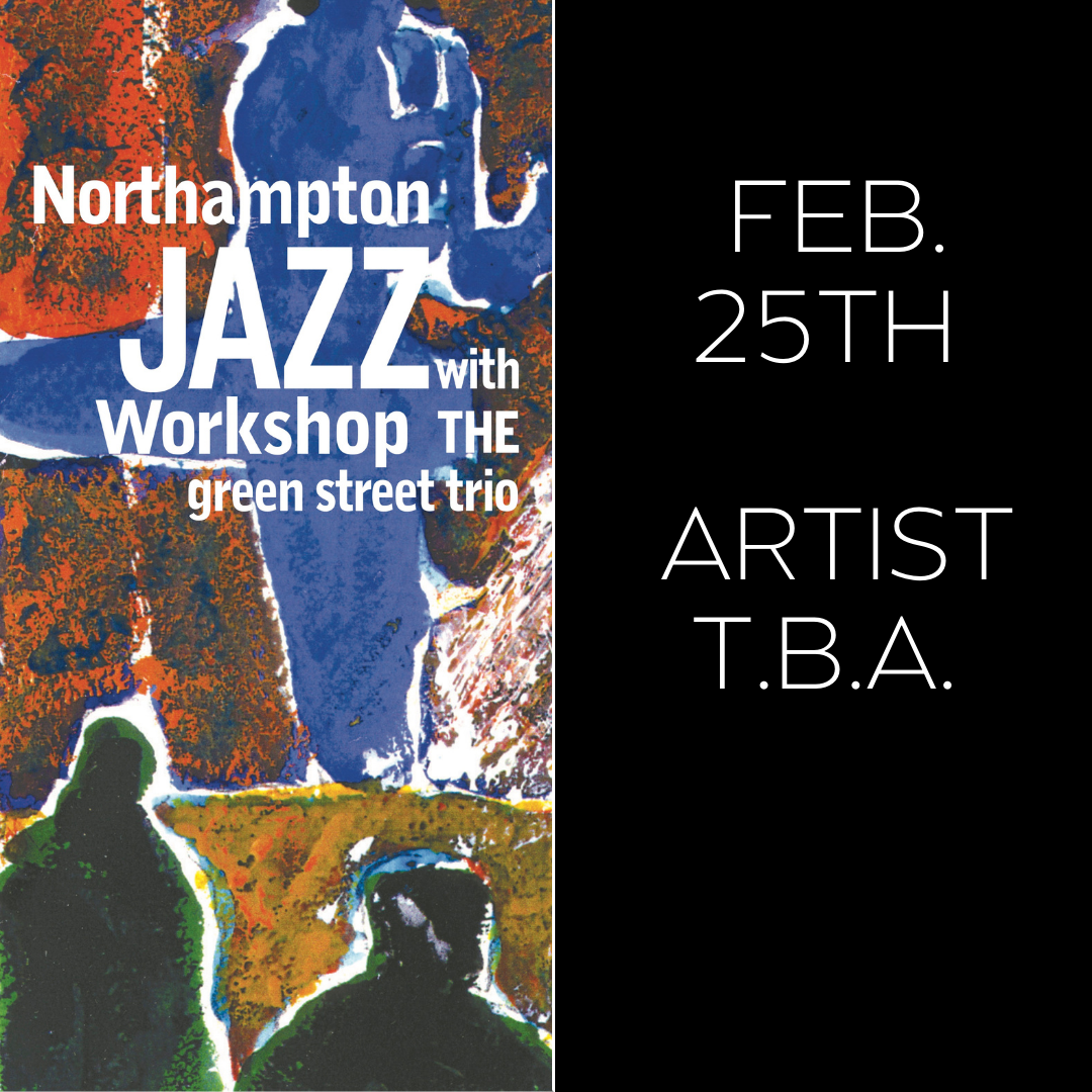 Northampton Jazz Workshop - ft. artist TBA
