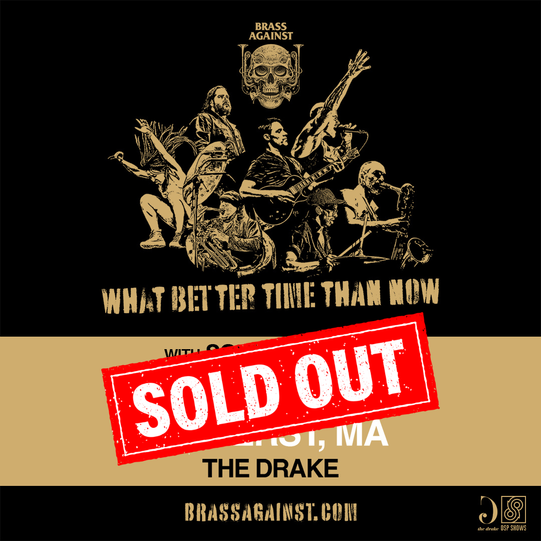 BRASS AGAINST - w/ The Soul Magnets