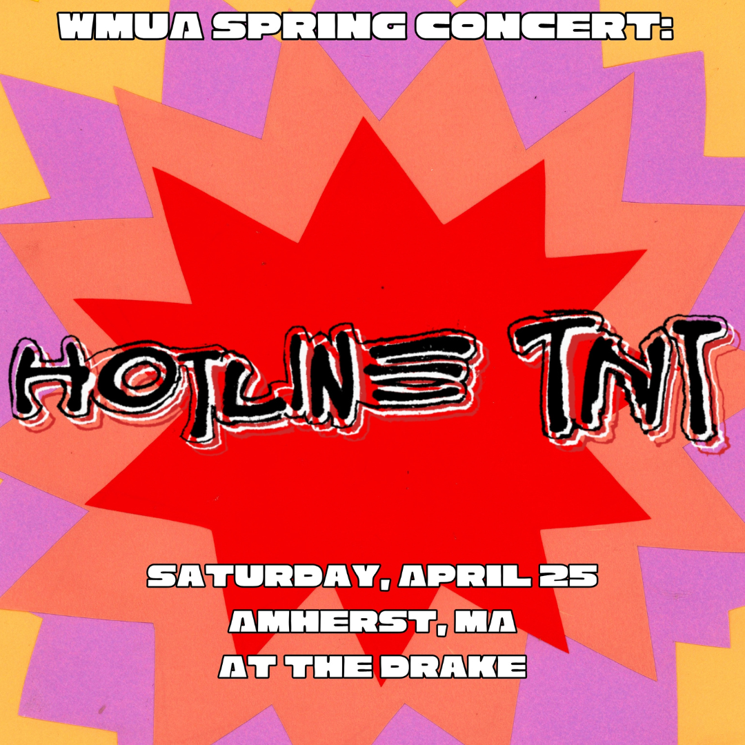 Hotline TNT - WMUA Spring Concert