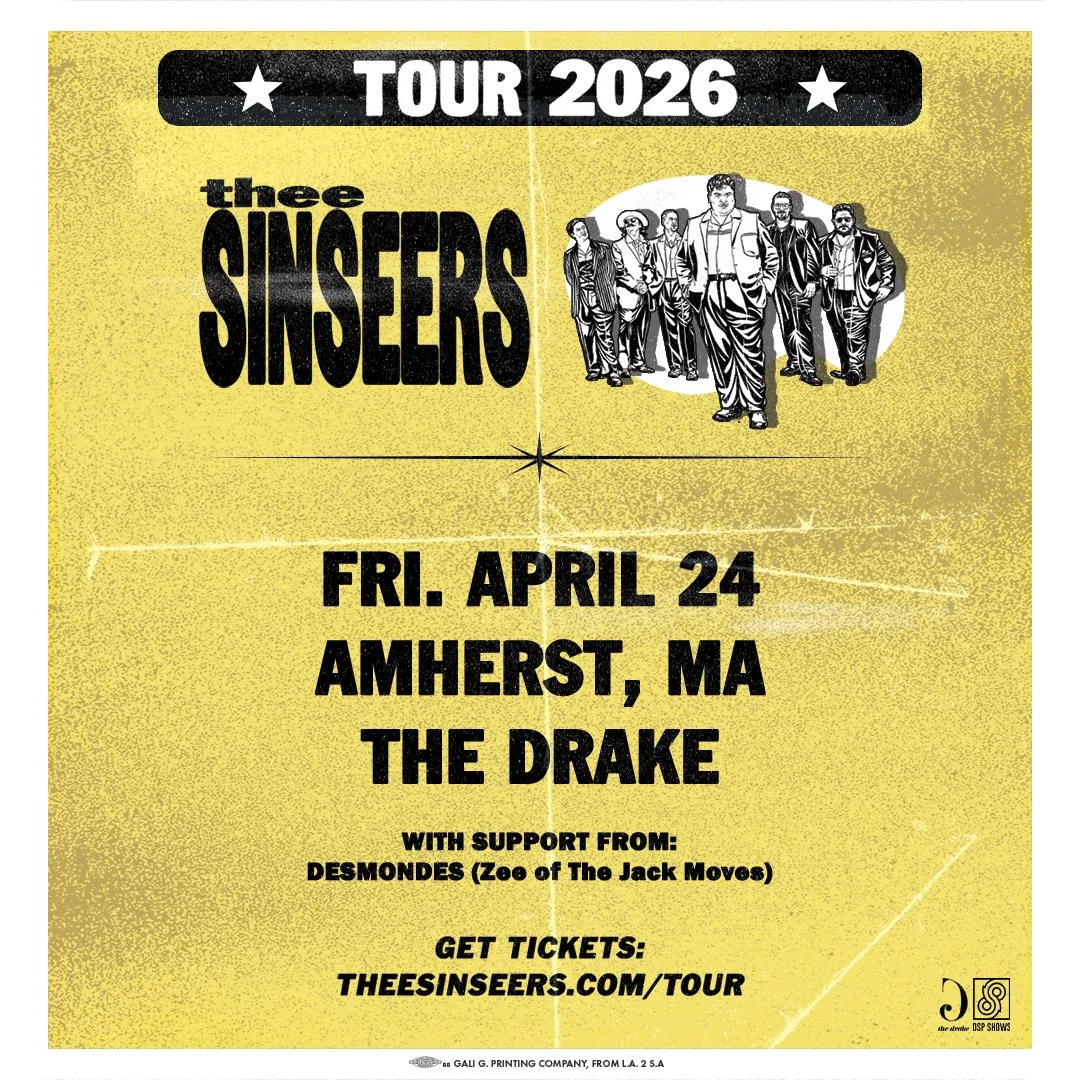 THEE SINSEERS - w/ Desmondes
