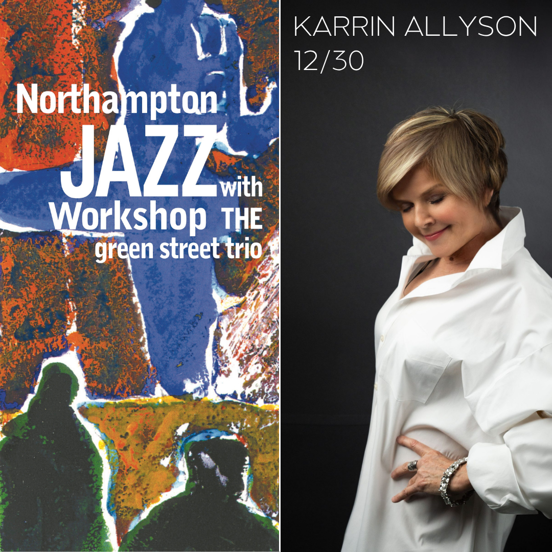 KARRIN ALLYSON - Northampton Jazz Workshop