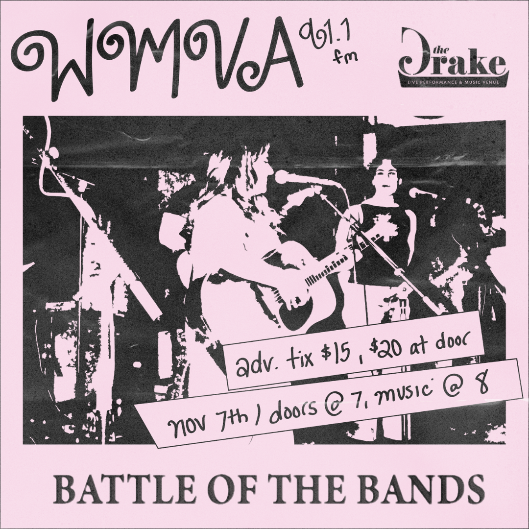 BATTLE of the BANDS - by WMUA 91.1