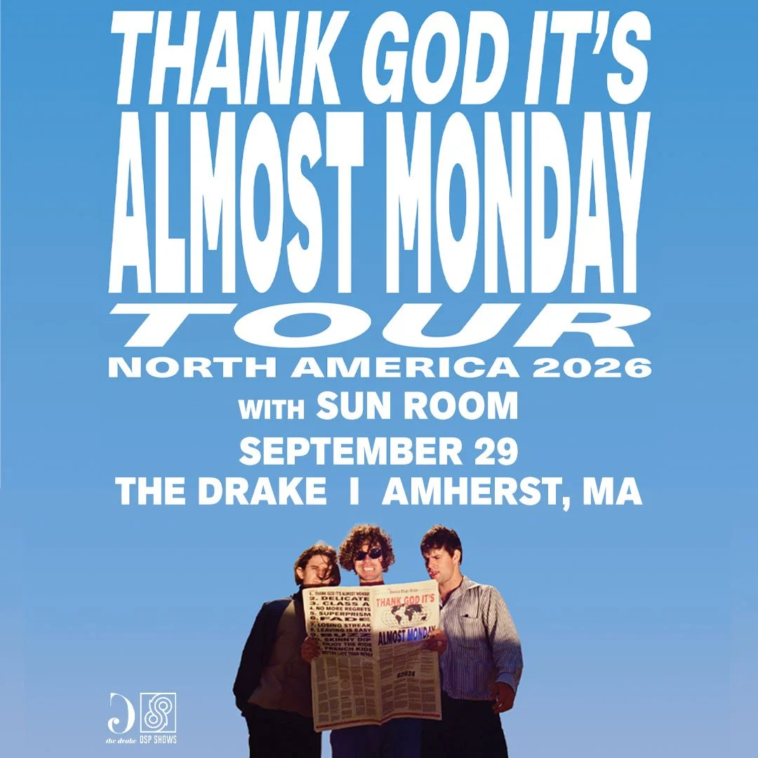 almost monday – THANK GOD IT'S ALMOST MONDAY - w/ Sun Room