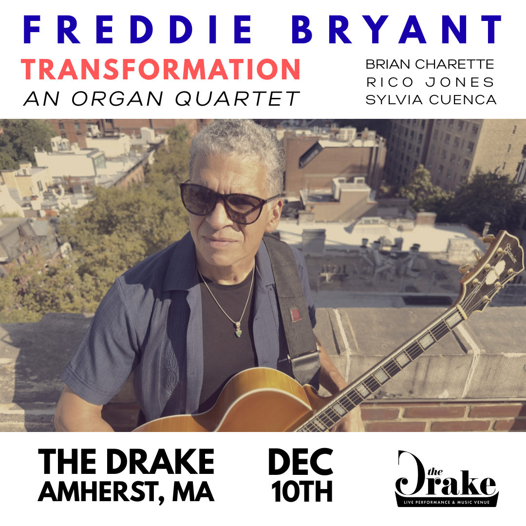 FREDDIE BRYANT - TRANSFORMATION