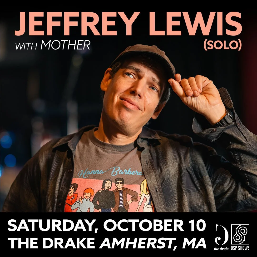 JEFFREY LEWIS - w/ Mother