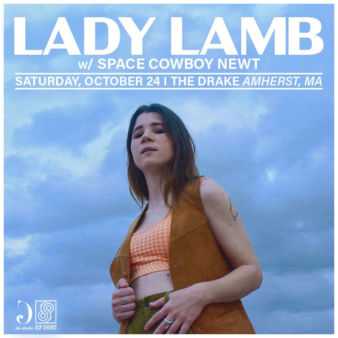 LADY LAMB - w/ Space Cowboy Newt