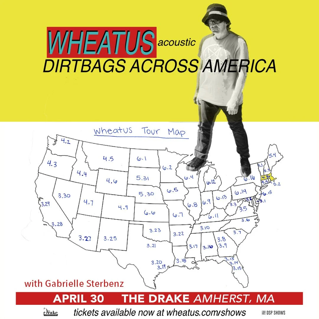 WHEATUS: Dirtbags Across America — The Drake Amherst