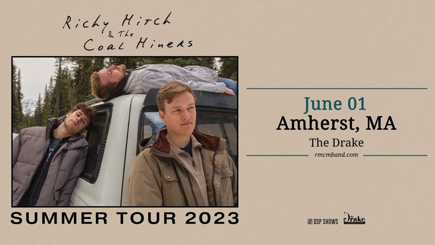 Richy Mitch & The Coal Miners + High Tea — The Drake Amherst
