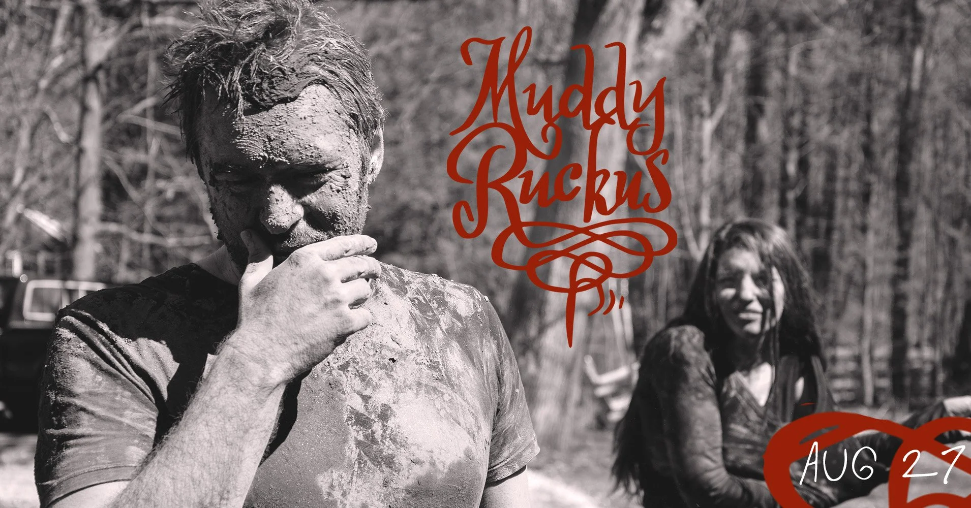 Muddy Ruckus — The Drake Amherst