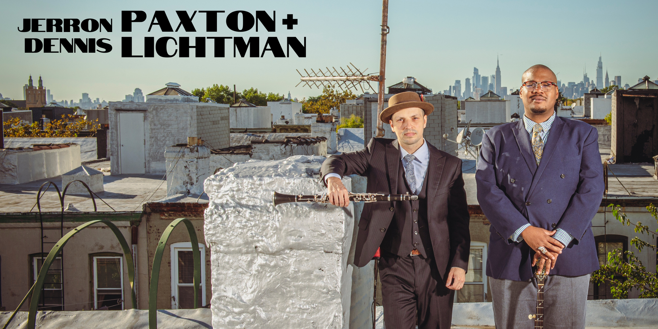 Jerron Paxton / Dennis Lichtman Duo — The Drake Amherst