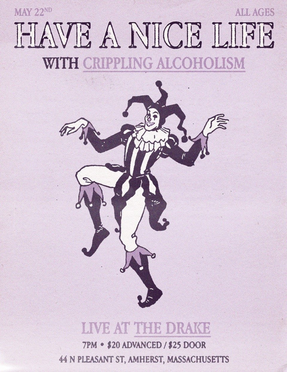 HAVE A NICE LIFE — The Drake Amherst