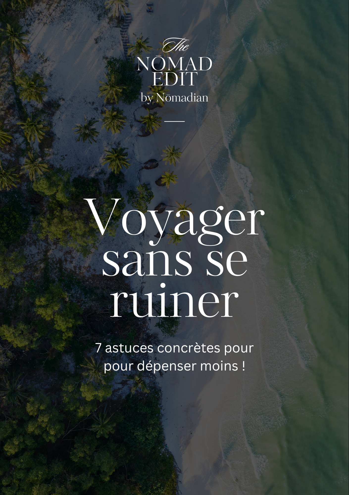 The Nōmad Edit - Voyager sans se ruiner.png
