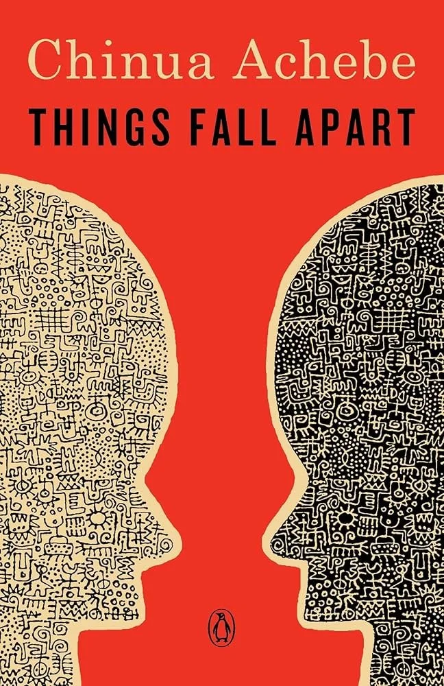 Things Fall Apart by Chinua Achebe