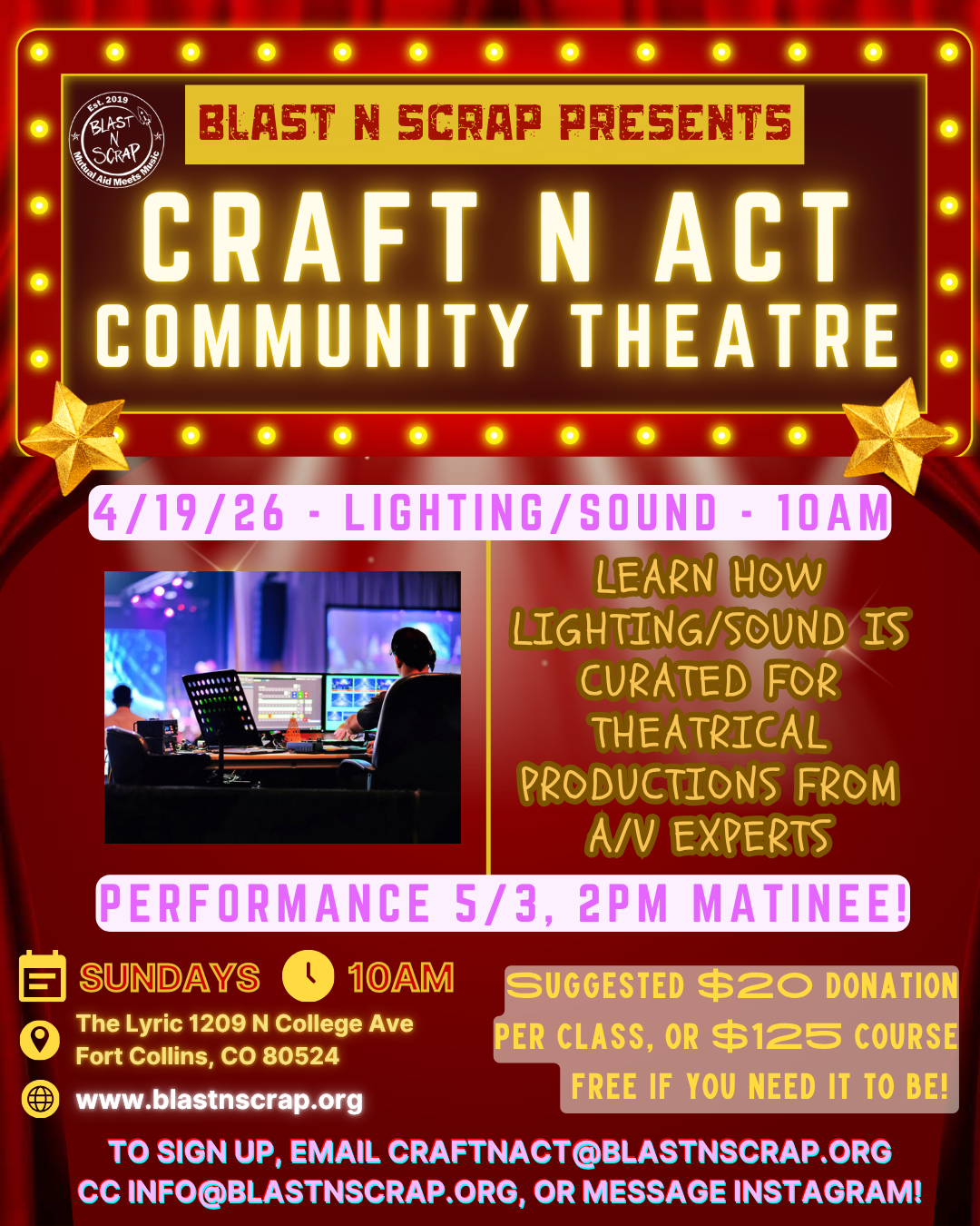 Craft N Act: Lighting / Sound (Week 7)