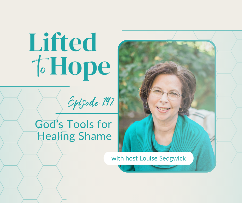 God’s Tools for Healing Shame