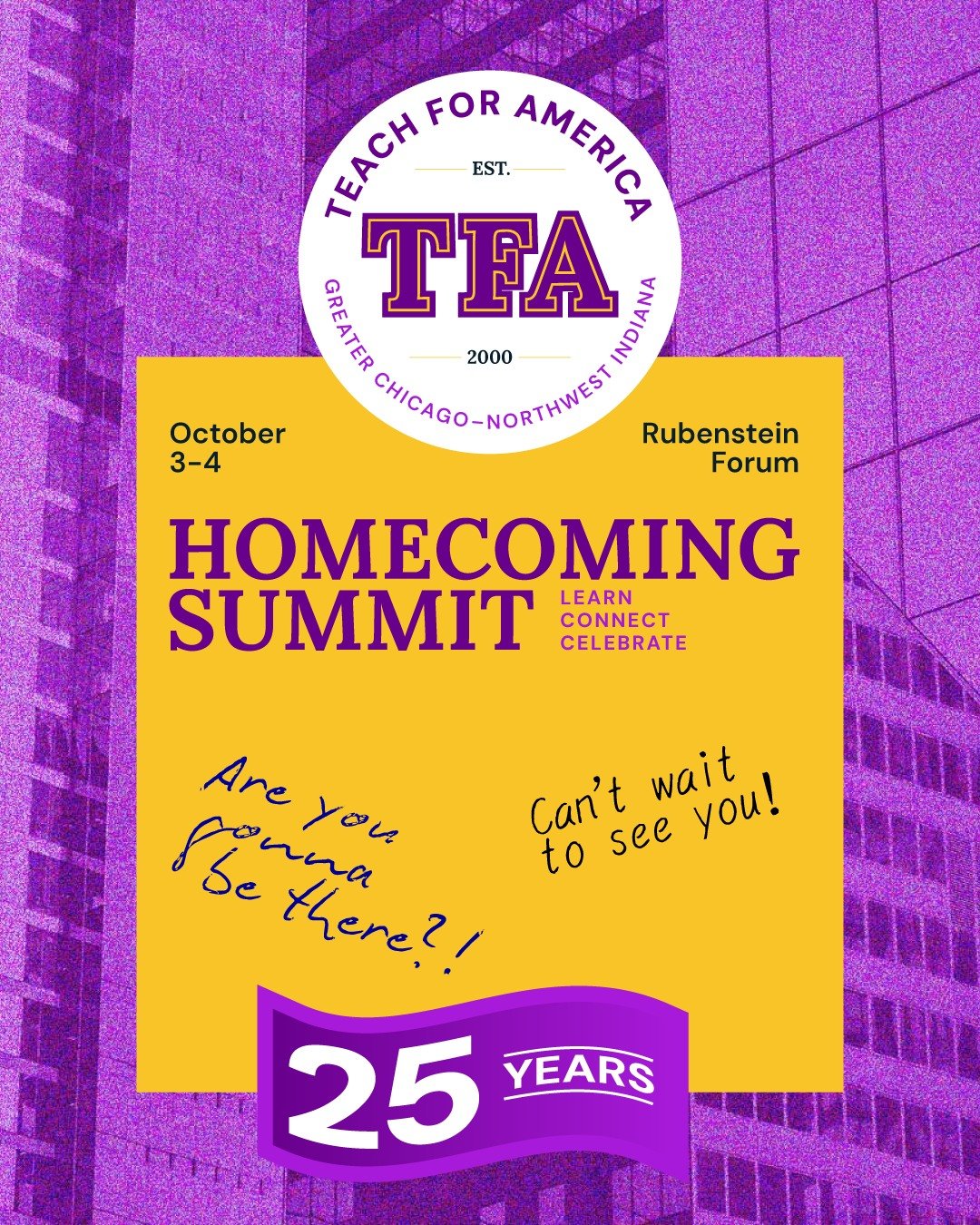 🥁 SAVE THE DATE! 🥁 
Join us October 3&ndash;4, 2025, at the Rubenstein Forum at UChicago for a powerful homecoming weekend of connection, reflection, and celebration, honoring our 25 years of collective impact. 
📣 Friday evening is a festive kicko