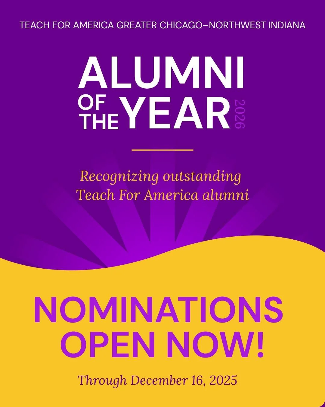 ✨ Nominations are now open! ✨
Each year, Teach For America Greater Chicago&ndash;Northwest Indiana honors outstanding alumni who are advancing educational excellence across our region.

Know a teacher, school leader, or systems leader whose impact de