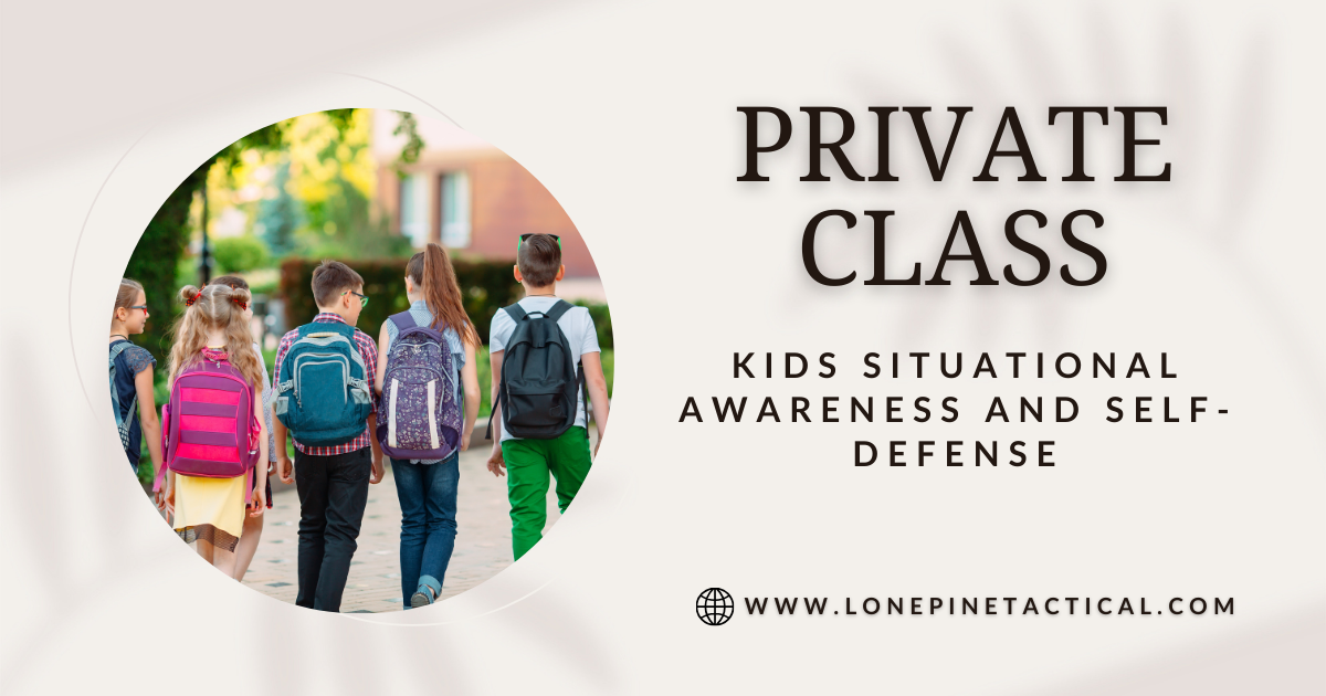Private: Kids Situational Awareness &amp; Personal Safety Course