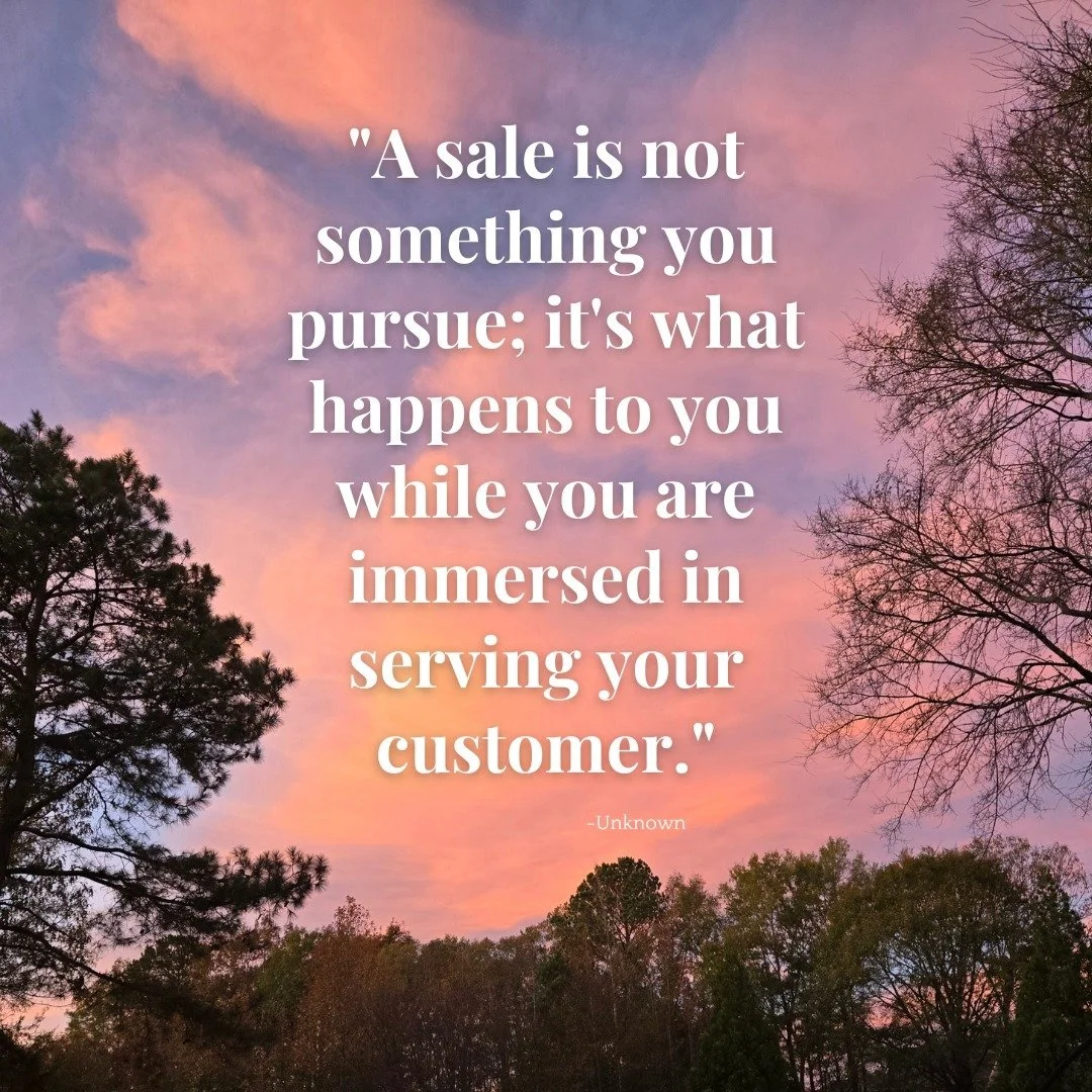 It's a mindset. 

When you are focused on a customer experience with your brand and service process, sales will find you. 

If you create a path of...

TRUST
EASE 
&amp;
SATISFACTION

...selling becomes easier. 

And the result?

REFERRALS
REPEAT BUS