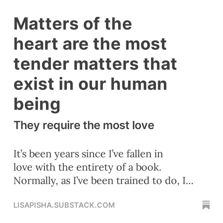 Matters of the heart are the most tender matters of our human being. They require the most love, for they exist along with the most suffering. I write about that today on my Substack, Hold Unfolding.

https://open.substack.com/pub/lisapisha/p/matters