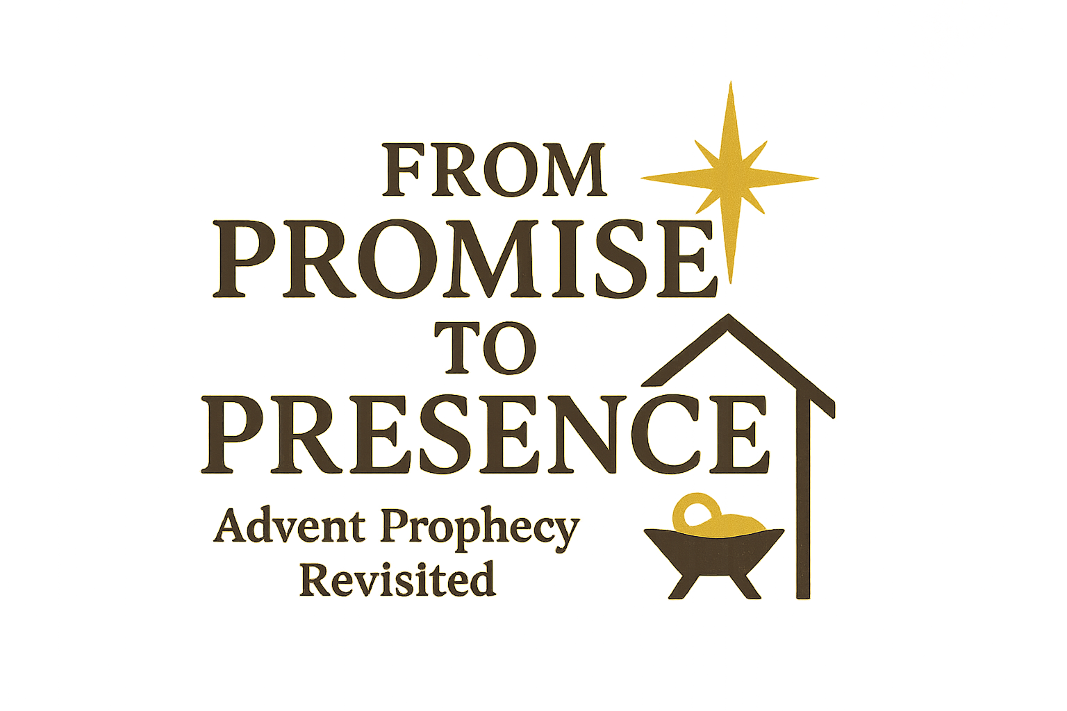 Advent Bible Study: From Promise to Presence
