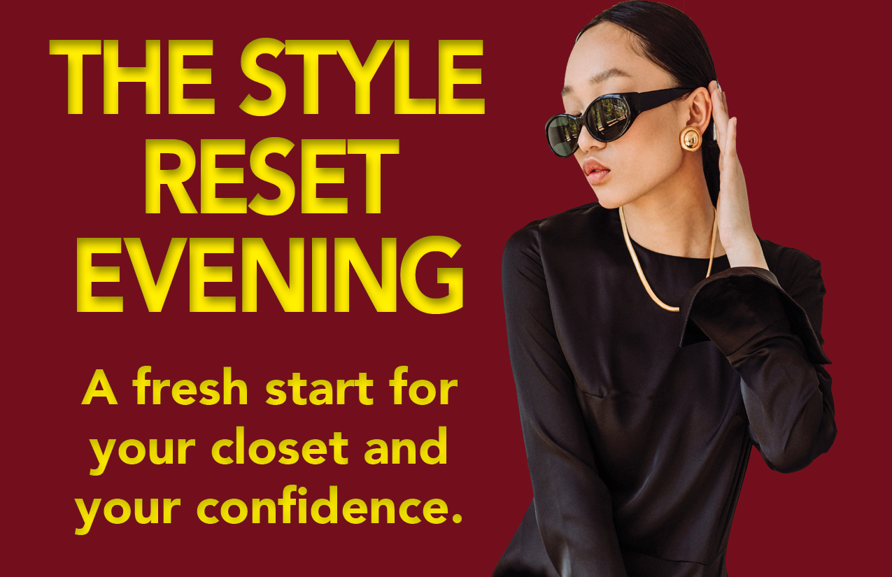 The Style Reset Evening