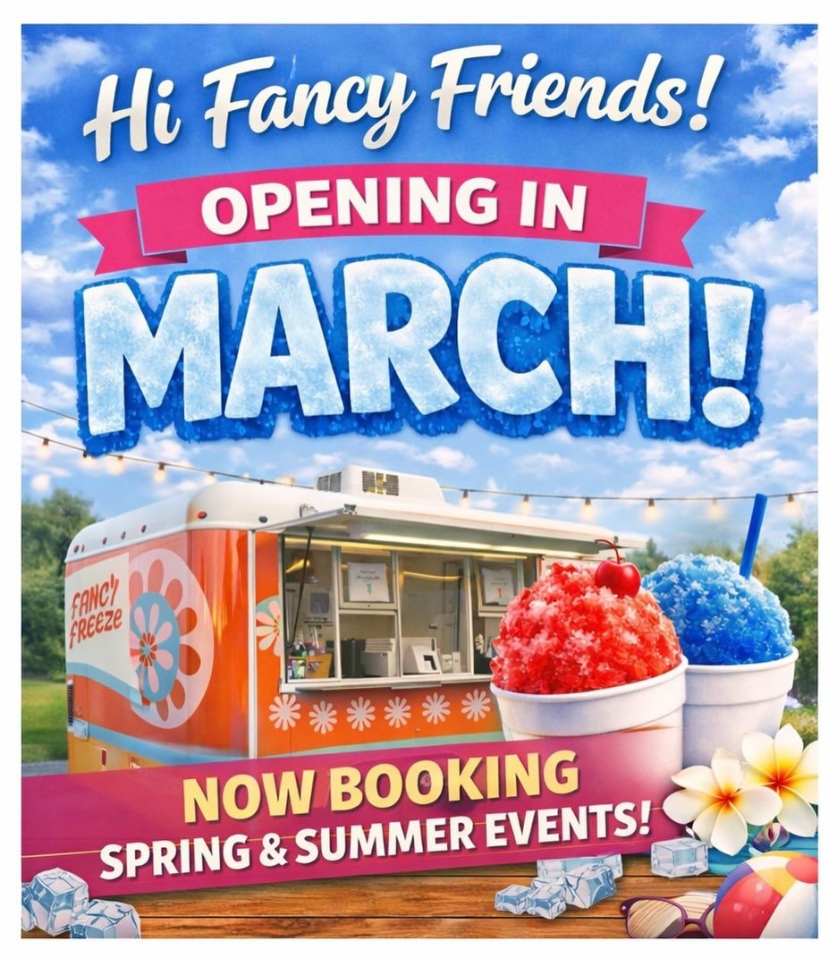 Hi Fancy Friends! 🍧
We&rsquo;ve been hibernating since November, but the wait is almost over&hellip;Fancy Freeze opens in March!

Our calendars are officially open, and we&rsquo;re now booking spring and summer events! Schools, churches, parties, we