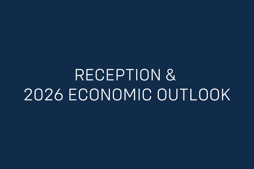Reception &amp; 2026 Economic Outlook
