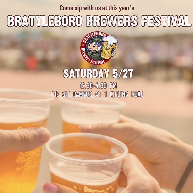Join us at the Brattleboro Brewers Festival on May 25th! 🍻 We&rsquo;re sampling the best brews, enjoying local food, music, and games at the scenic SIT Campus. Dance, eat, and sip the day away with friends and family! #BrattleboroBrewersFestival @br
