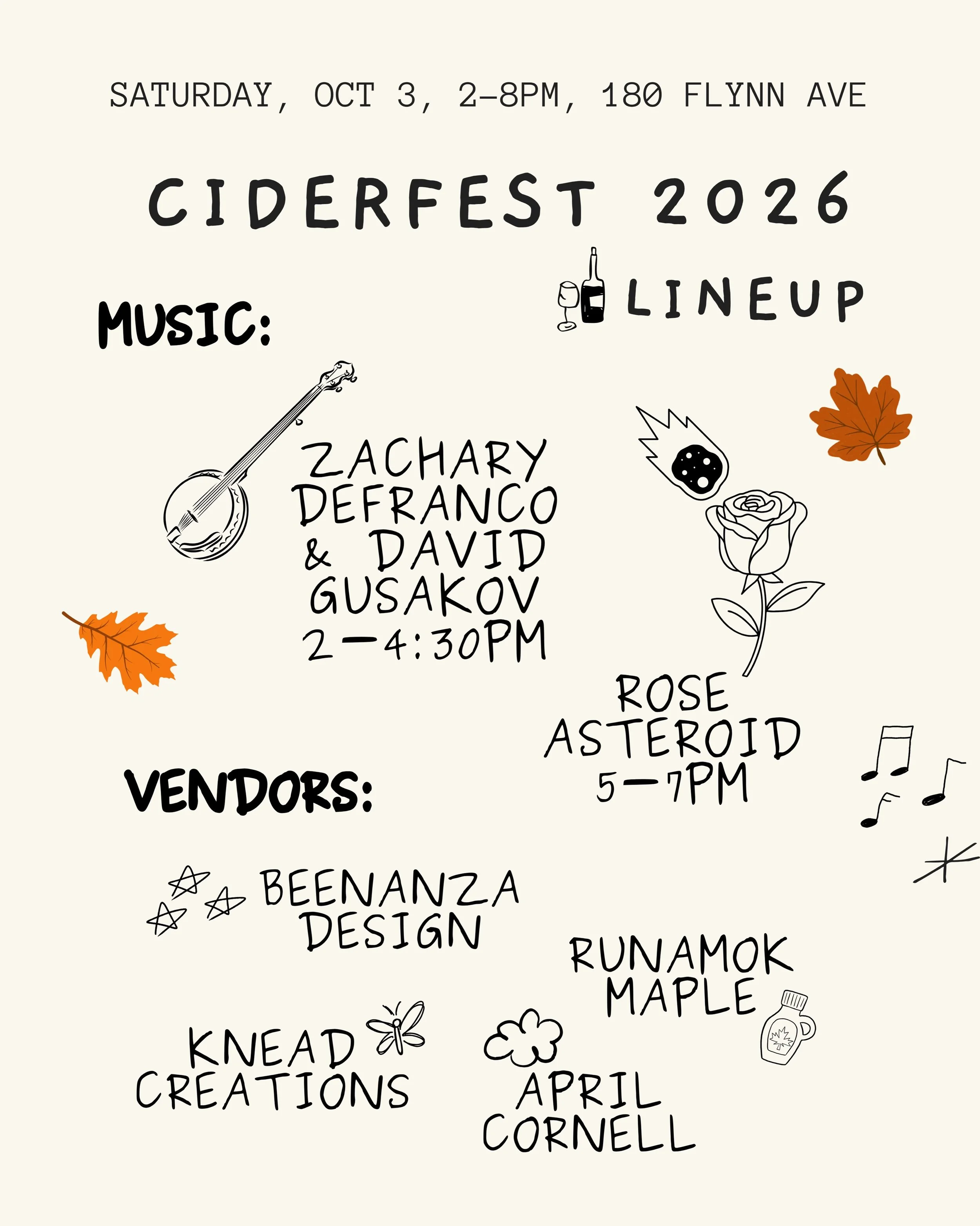 Ciderfest is one day away!

Here is the detailed lineup of all our performers, vendors, food, drinks, and activities for the day.

We can&rsquo;t wait to see you tomorrow! 🍎🍁🐿️ 

2-8PM
180 Flynn Ave, Burlington, VT
Saturday, 10/3
