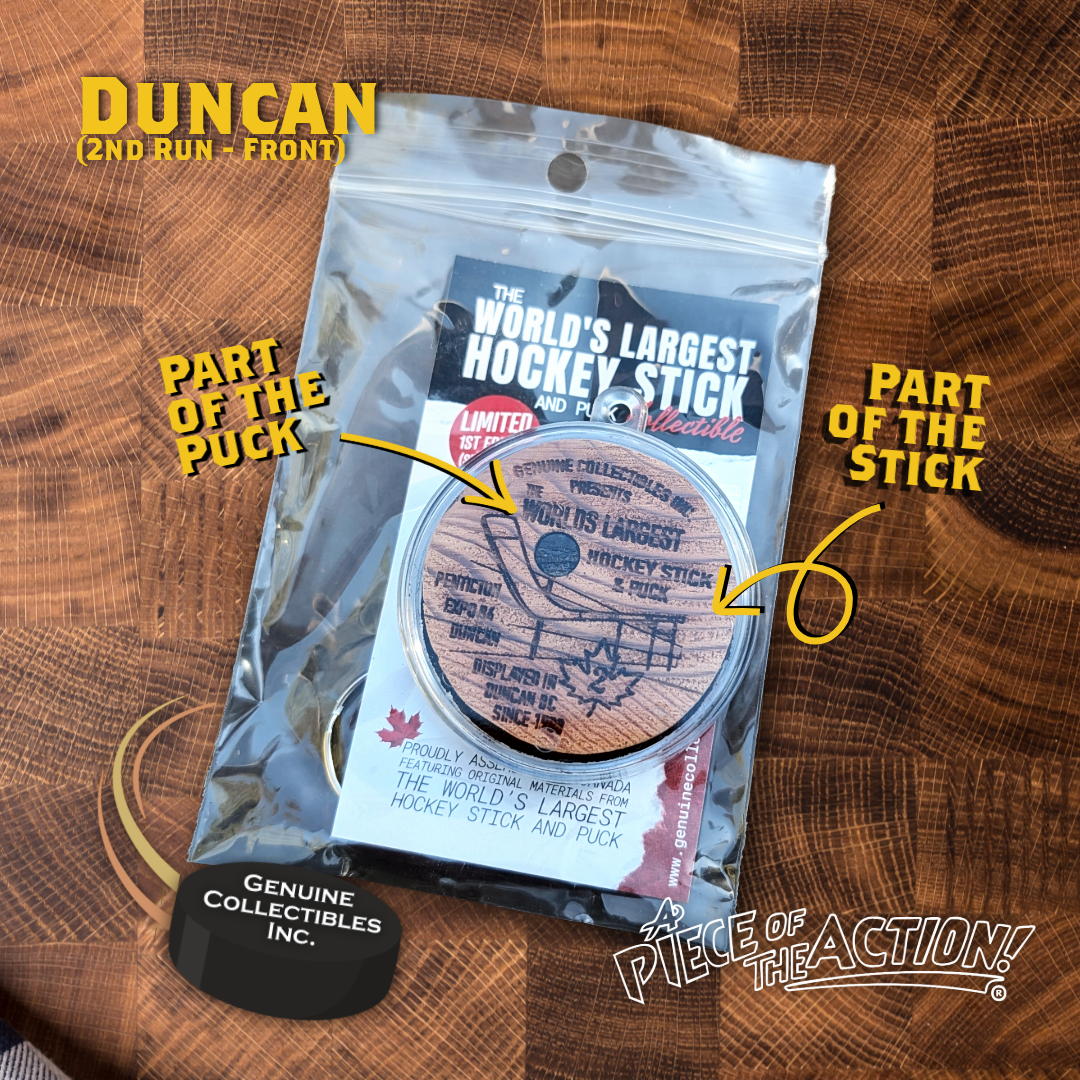 Duncan - Second Run - First Edition - Keychain - World's Largest Hockey Stick and Puck Collectible