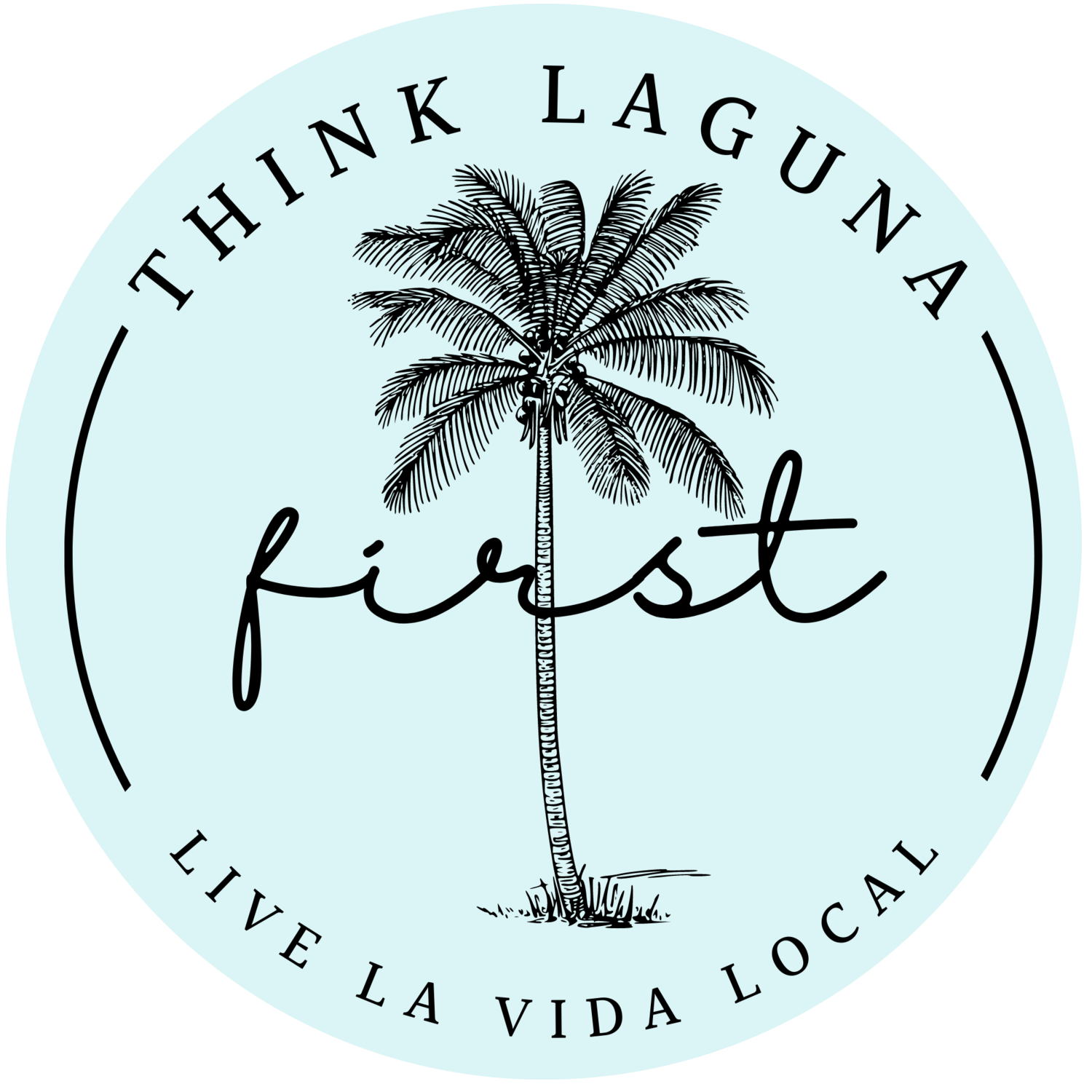 Think Laguna First