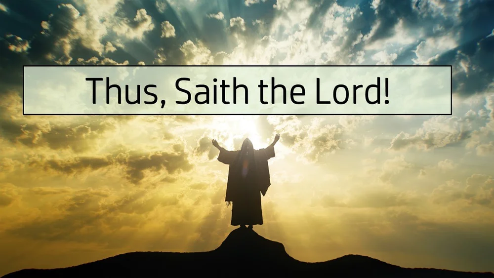 Thus Says The Lord God photo