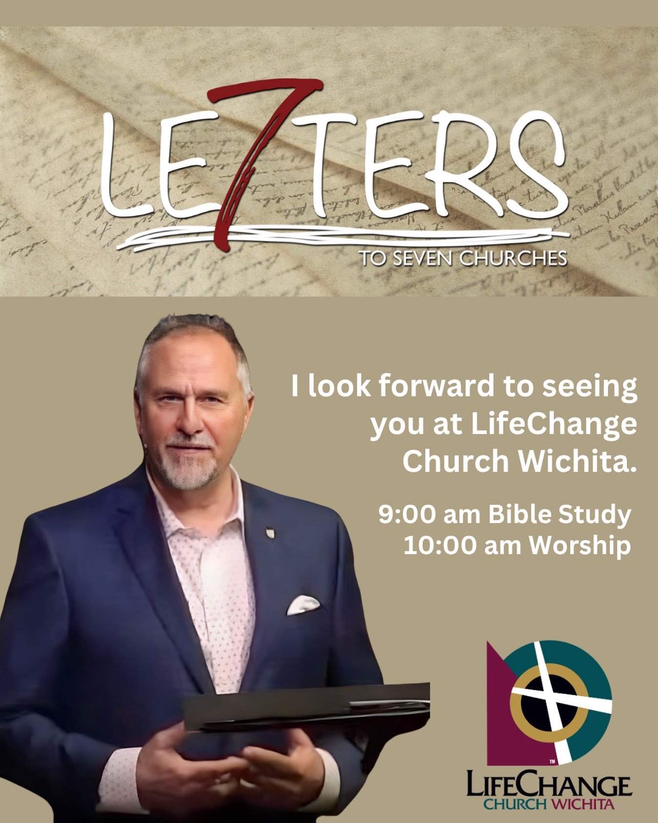 Join us this Sunday for Seven Letters to Seven Churches, a study from the book of Revelation.

These timeless letters offer encouragement, challenge, and hope for believers today. Invite a friend and come worship with us!
#lifechangechurchwichita