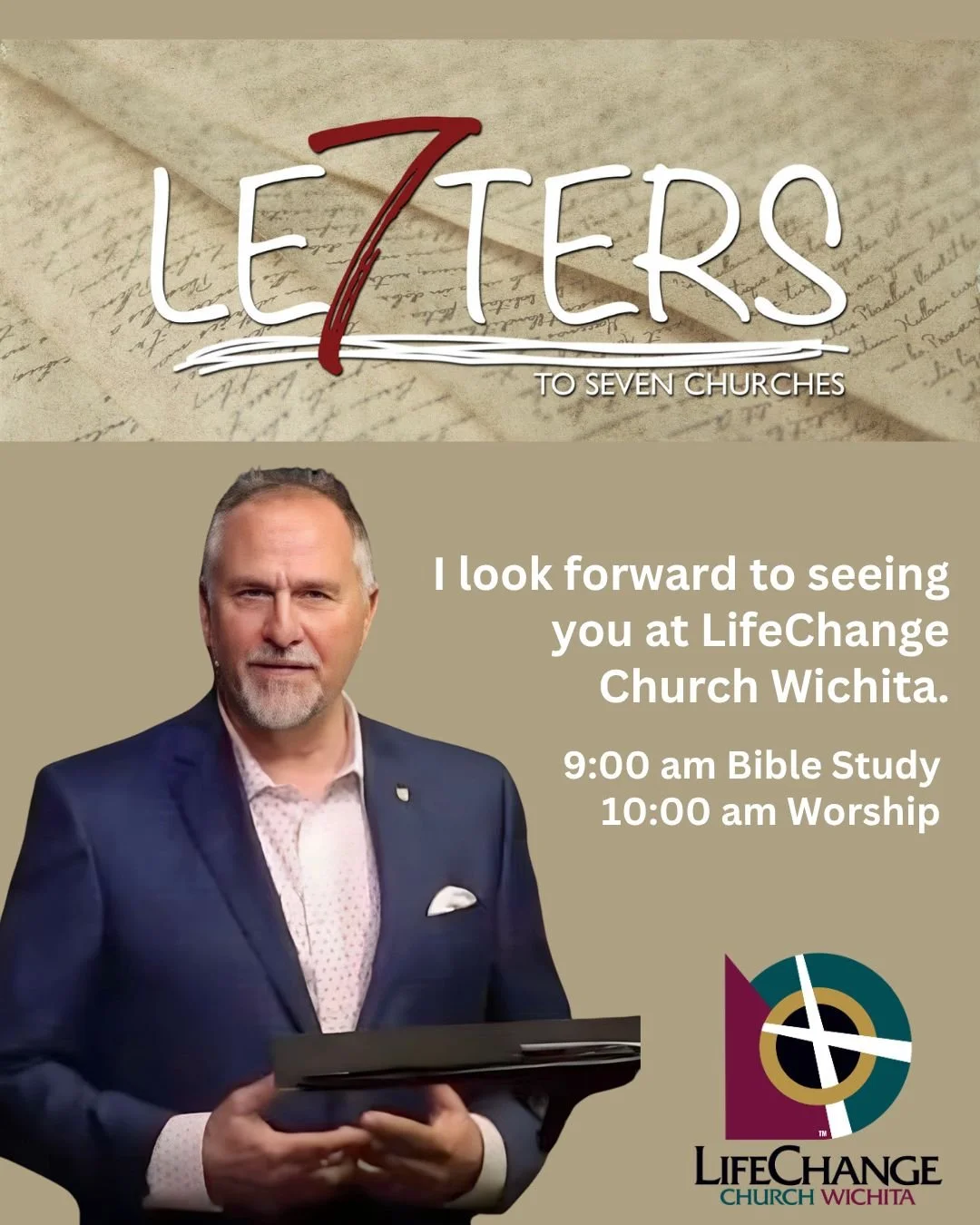 Join us this Sunday for Seven Letters to Seven Churches, a study from the book of Revelation.

These timeless letters offer encouragement, challenge, and hope for believers today. Invite a friend and come worship with us!
#lifechangechurchwichita