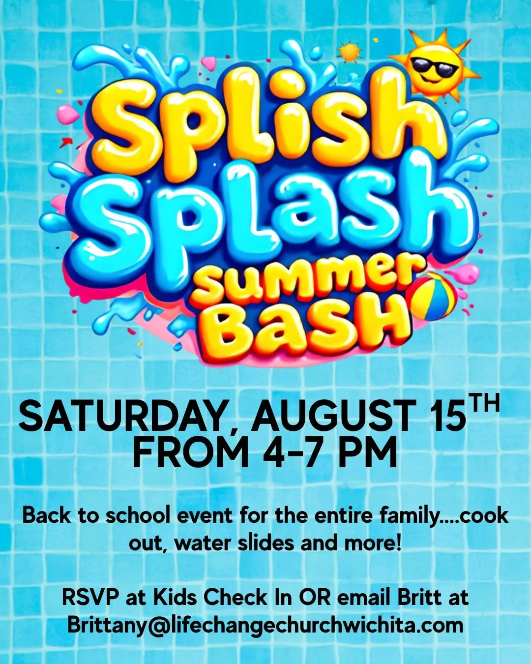 Join us Sat, August 15, from 4&ndash;7 PM to celebrate the end of summer and get ready for a great school year!

🌭 Cookout 💦 Water slides 🎉 Fun for the whole family 📚 Back-to-school celebration

RSVP at Kids Check-In or email Brittany@lifechangec
