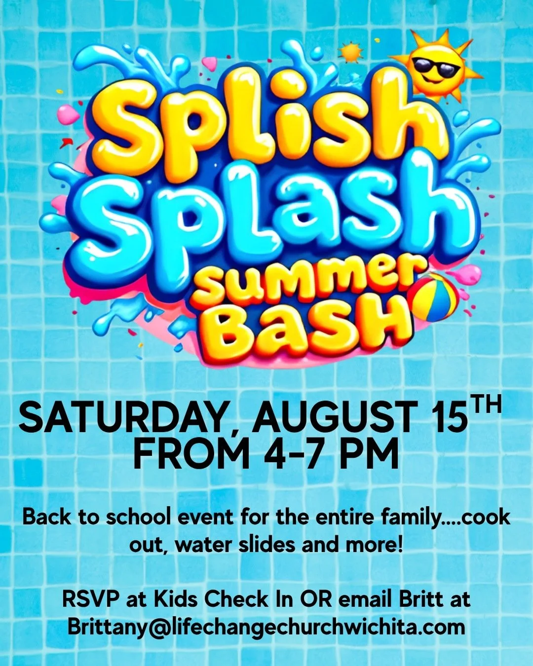 Join us Sat, August 15, from 4&ndash;7 PM to celebrate the end of summer and get ready for a great school year!

🌭 Cookout 💦 Water slides 🎉 Fun for the whole family 📚 Back-to-school celebration

RSVP at Kids Check-In or email Brittany@lifechangec