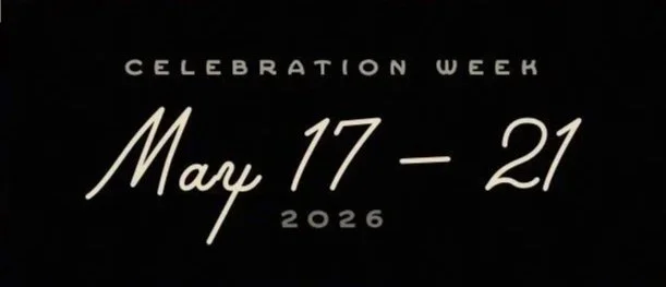 Celebration Week from May 17 to May 21, 2026.