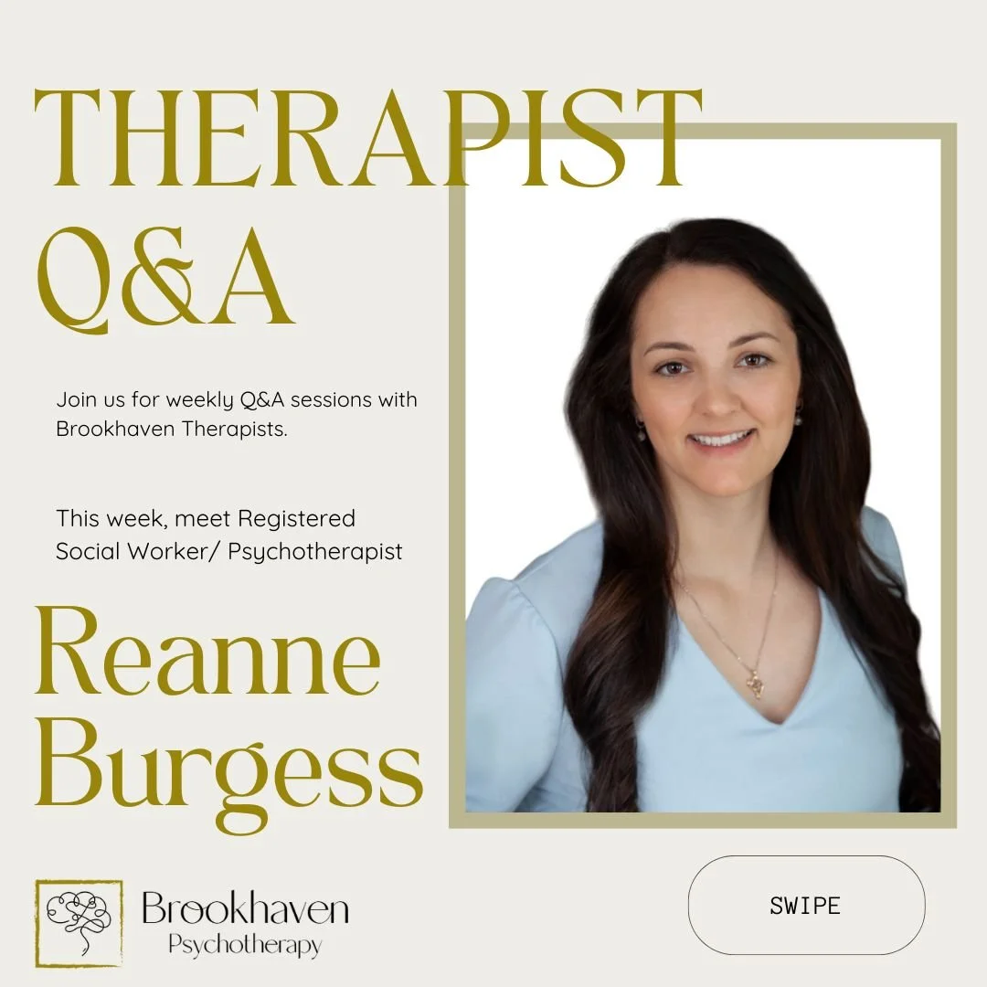 Welcome back to another week of our Therapist Q&amp;A! 🎉 

This week, meet Registered Social Worker / Psychotherapist, Reanne Burgess.

#MeetTheTeam #TherapistQandA #MentalHealthSupport #AskATherapist #GetToKnowUs #TherapyIsForEveryone #MentalHealth