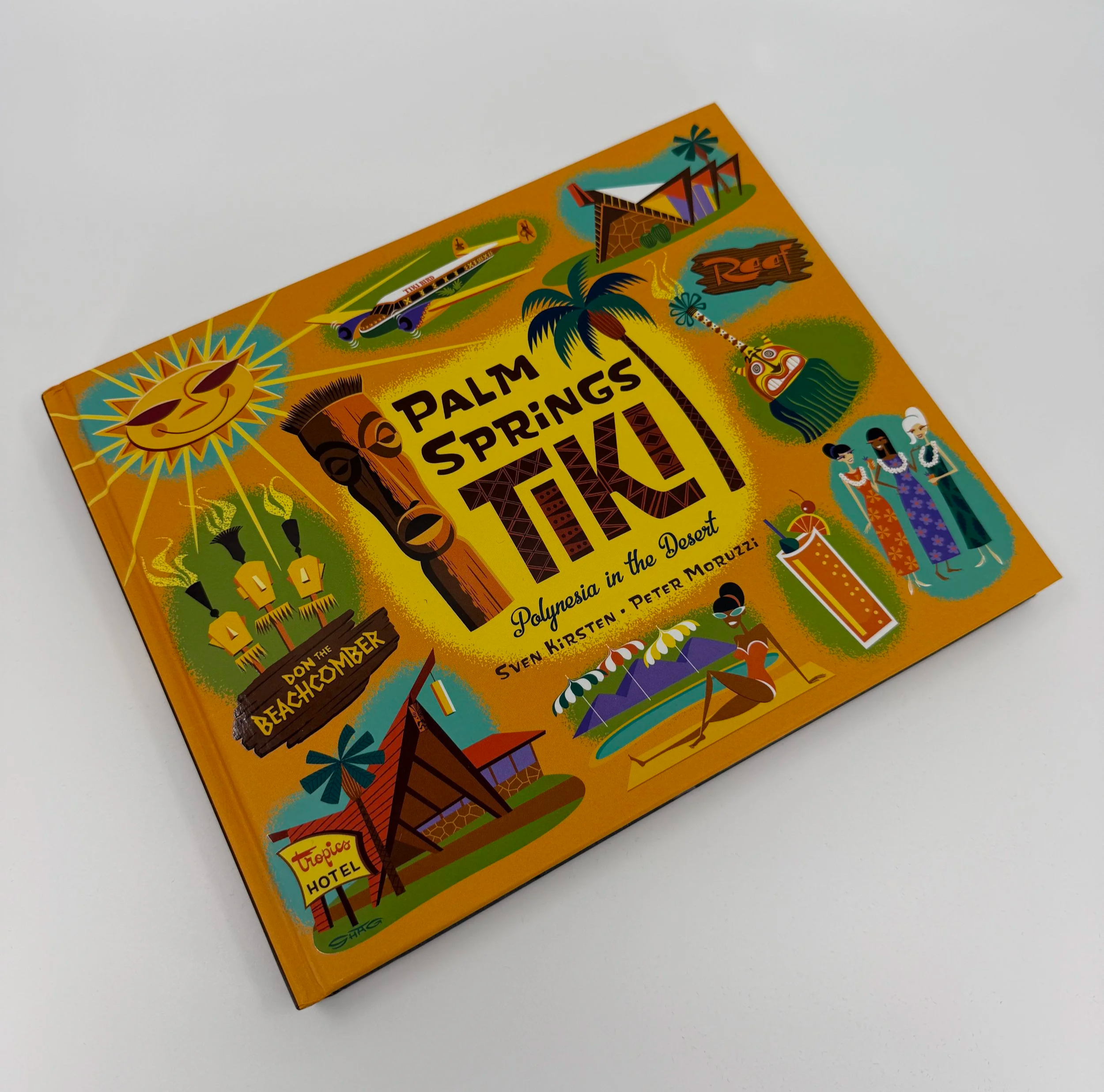 Palm Springs Tiki : Polynesia in the Desert