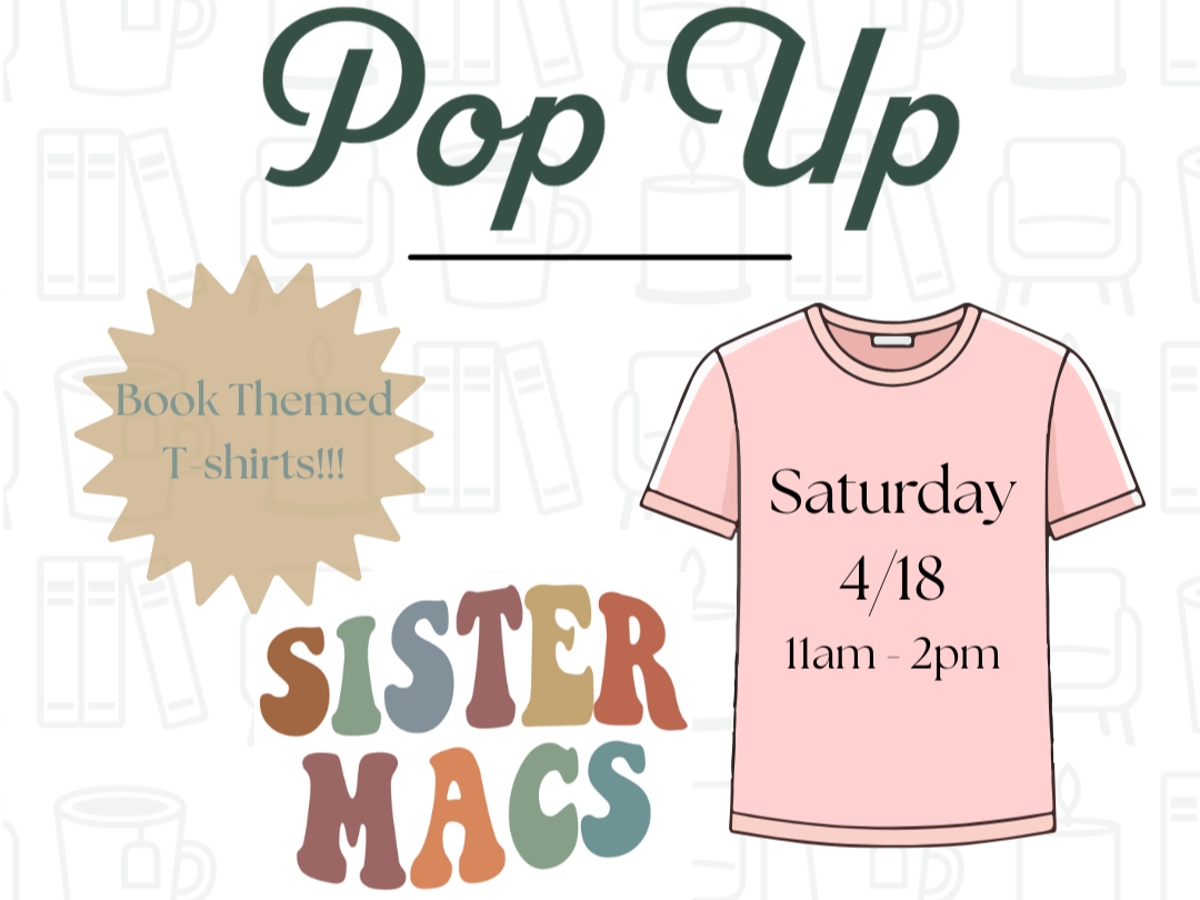 Pop Up: Sister Macs Book T-shirts