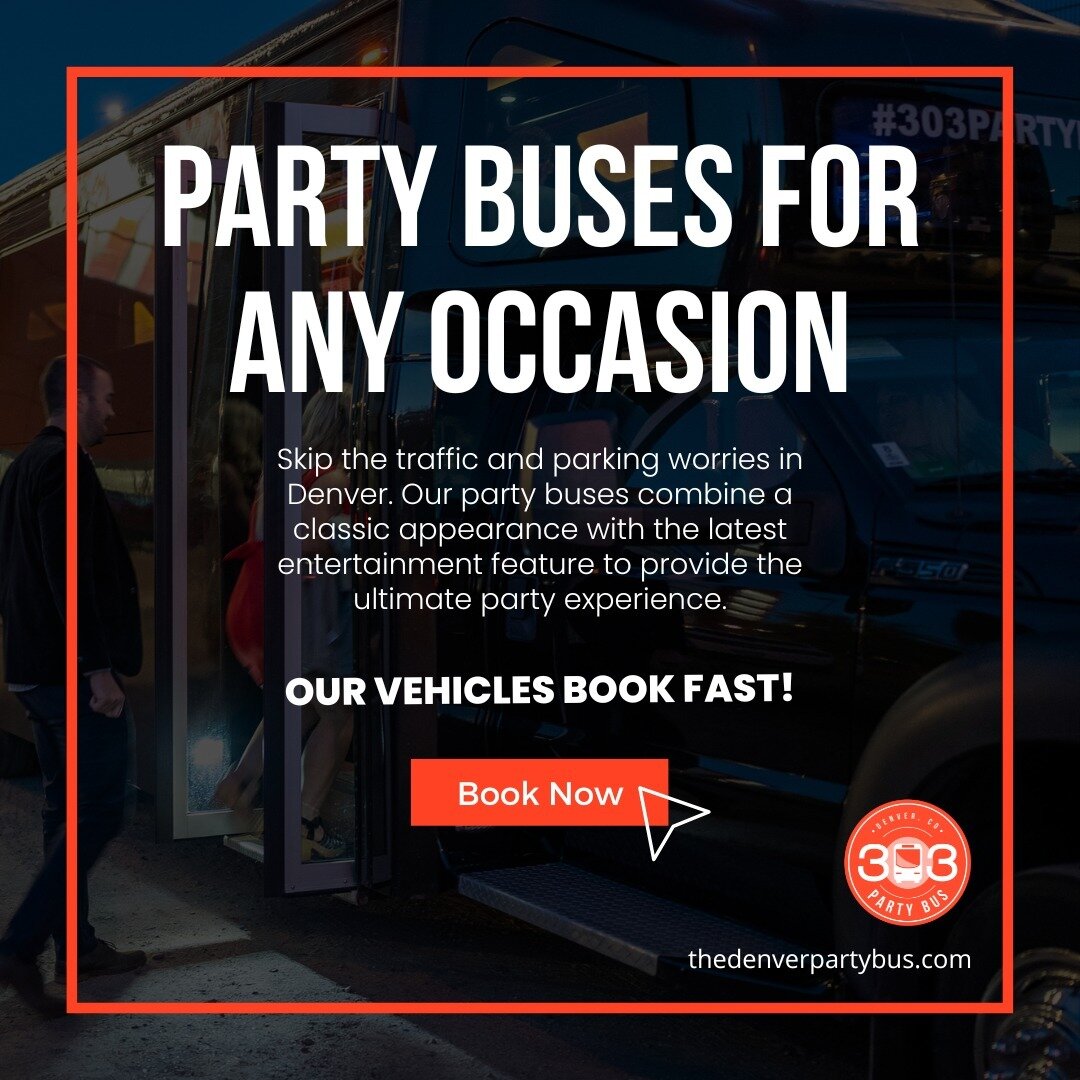 PARTY BUSES FOR ANY OCCASION 🚍

Why suffer with traffic and parking? 🤔

Skip the traffic and parking worries in Denver. 😎

Our party buses combine a classic appearance with the latest entertainment feature to provide the ultimate party experience.