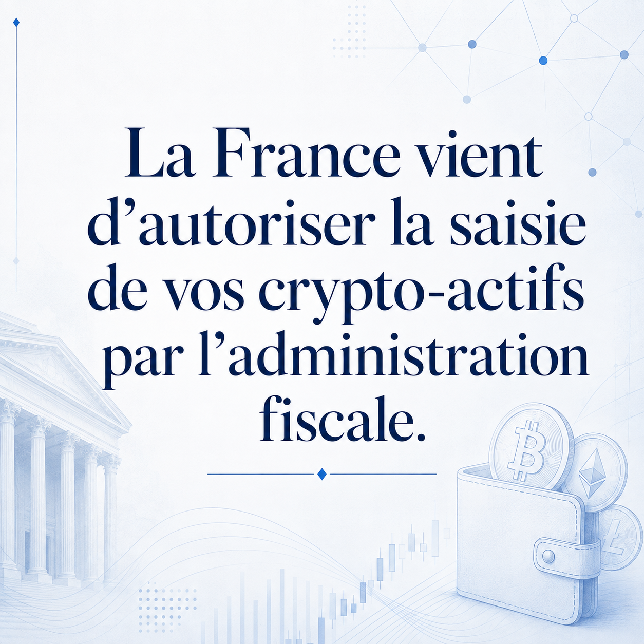 Saisie des crypto-actifs par le fisc : la SATD en 2026